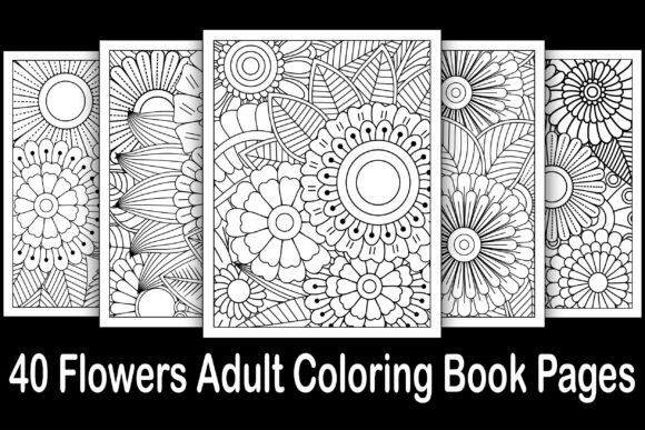 40 Flowers Adult Coloring Book Pages