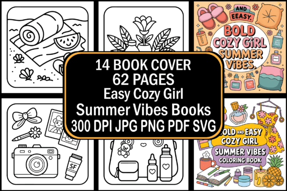 Easy Cozy Girl Summer Vibes Books: A Digital Coloring Bundle for Creative Adults