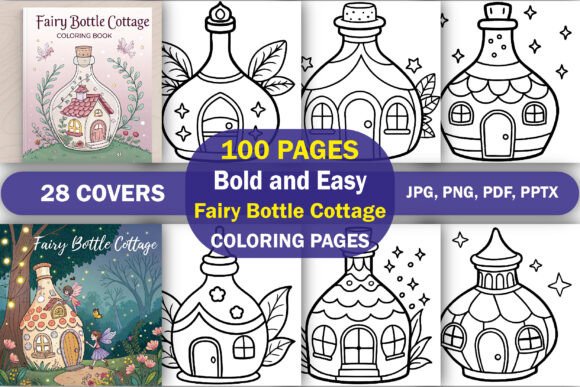 Fairy Bottle Cottage Coloring Book: A Magical Escape for Creatives and Entrepreneurs