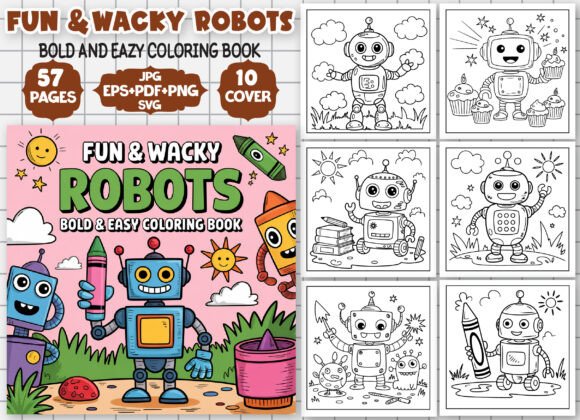 Fun Wacky Robots Coloring Book Pages