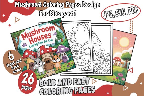 Mushrooms Coloring Pages for Kids Part 1: A Creative Resource for Coloring Book Creators